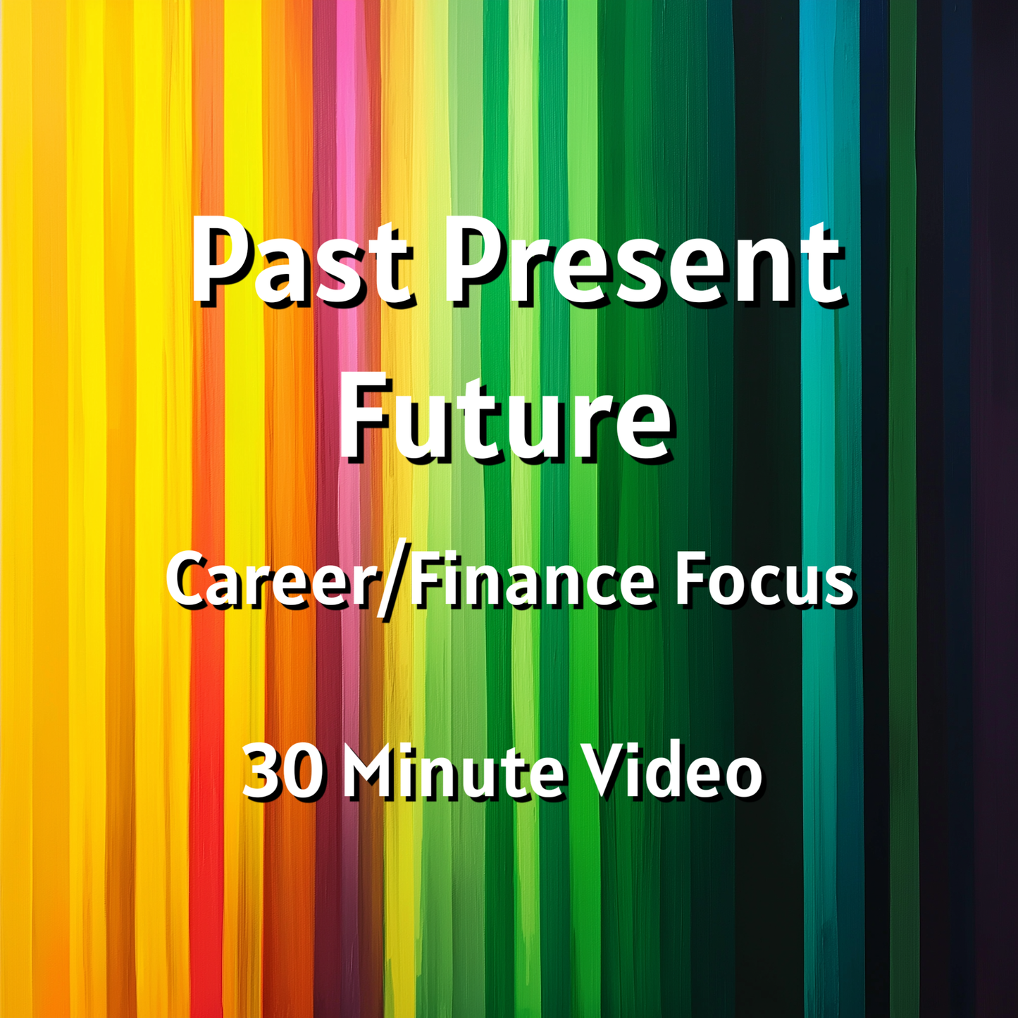 Past Present Future (Career/Finance Focus) | 30 Minute Tarot Reading | VIDEO