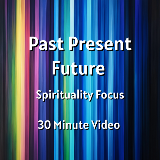 Past Present Future (Spirituality Focus) | 30 Minute Tarot Reading | VIDEO