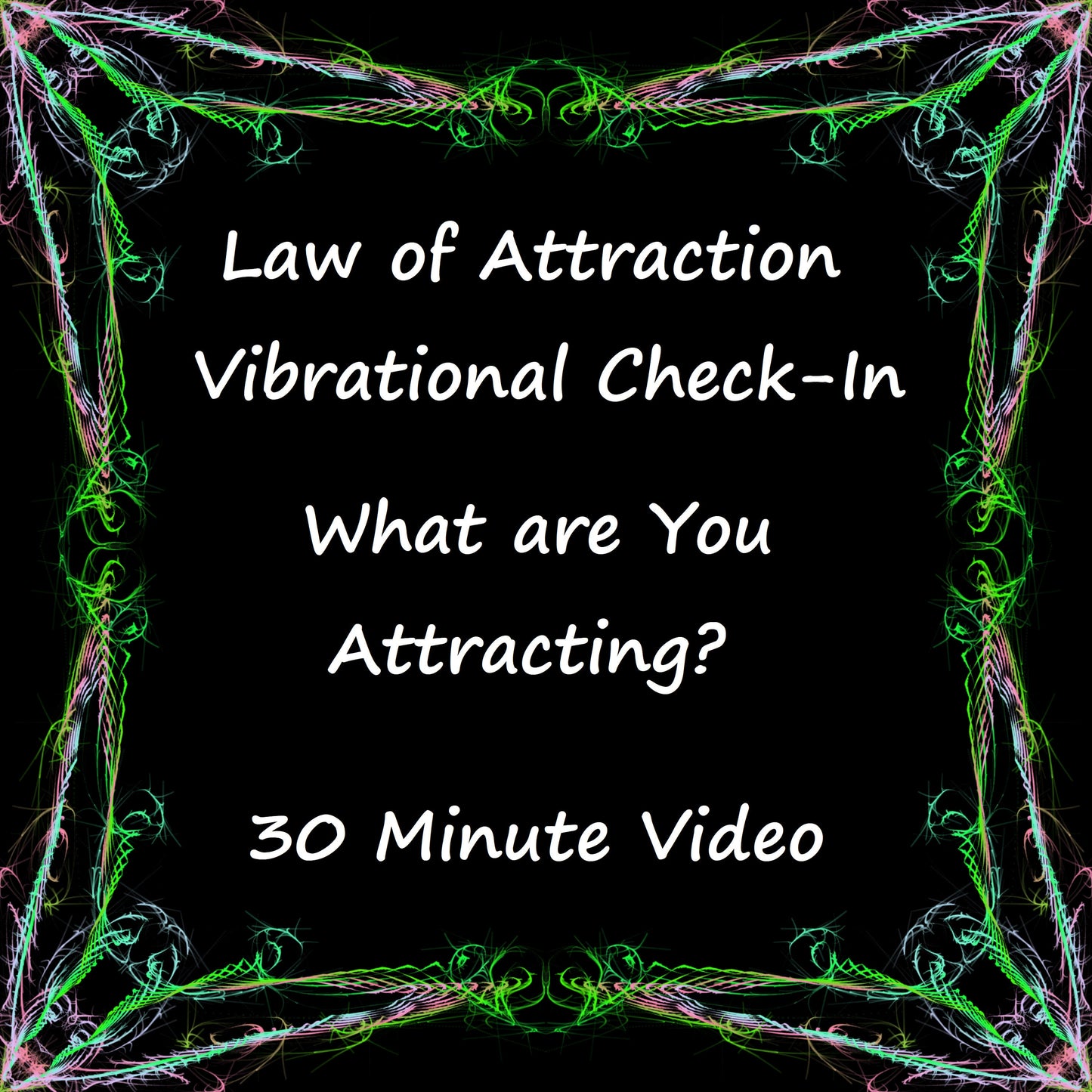 Law of Attraction Tarot & Oracle Reading | What Are You Attracting? | Vibrational Check-In | Energy Work | 30 Minute Video